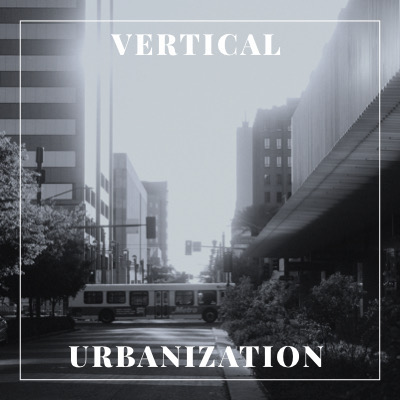 Photo of a growing city depicting vertical urbanization.