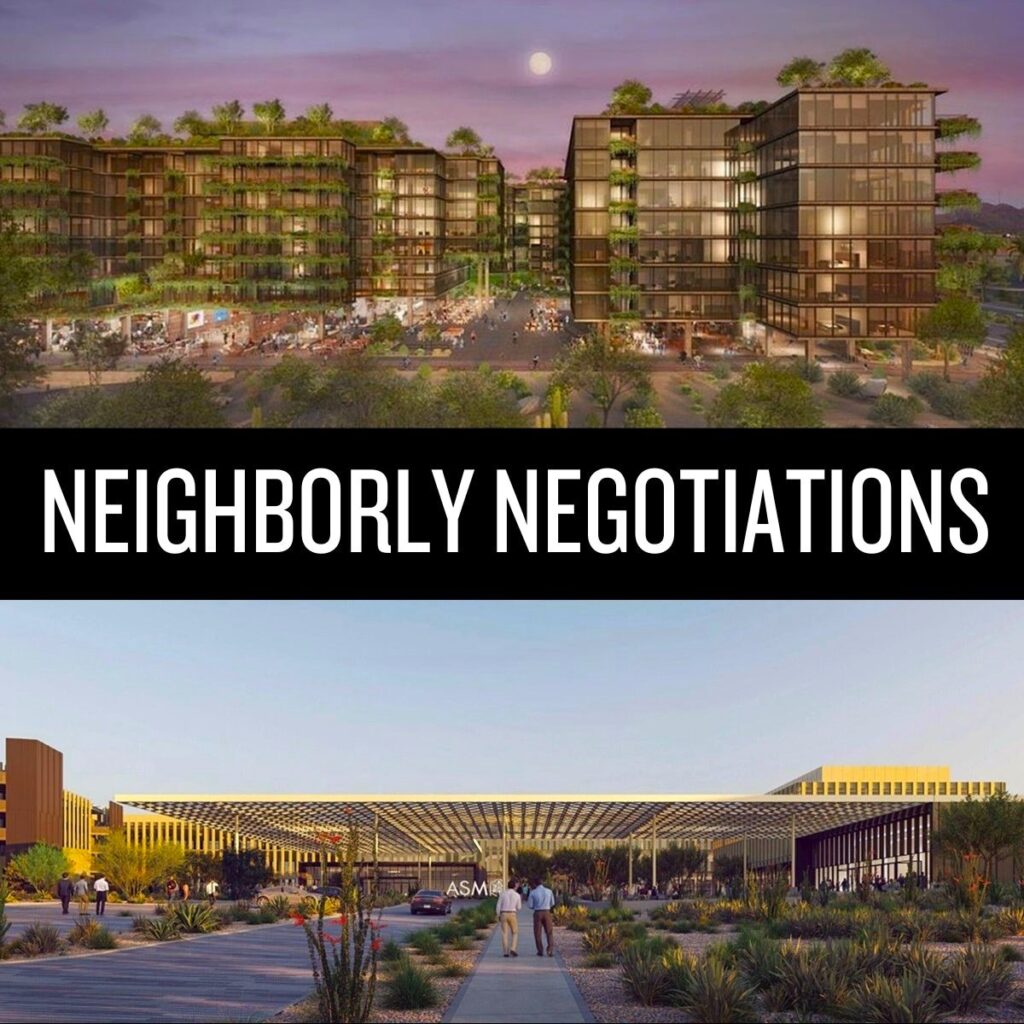 Side-by-side renderings with "Neighborly Negotiations" text overlay, featuring ASM's tech campus and Optima McDowell Mountain Village in North Scottsdale.